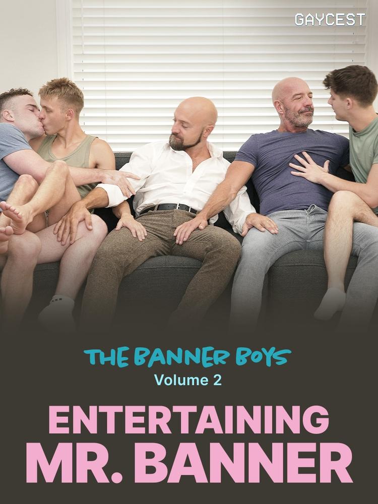 Gaycest: Entertaining Mr. Banner – The Banner Boys Vol. 2 – Featuring Ace Banner, Adam Snow and more on Carnal Plus