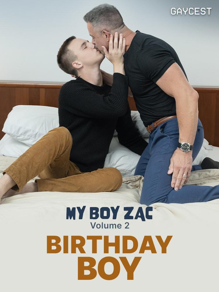 Gaycest: Birthday Boy – My Boy Zac Vol. 2 – Featuring Reece Scott, Zac Steele on Carnal Plus