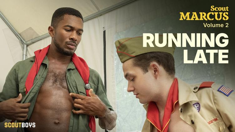 ScoutBoys: Running Late – Scout Marcus Vol. 2 – Featuring Marcus Rivers, Sean Xavier on Carnal Plus