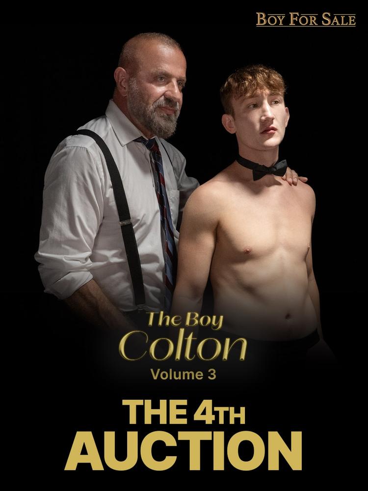 Boy For Sale: The 4th Auction – The Boy Colton Vol. 3 – Featuring Colton Fox, Felix Kamp, Jack Aries on Carnal Plus