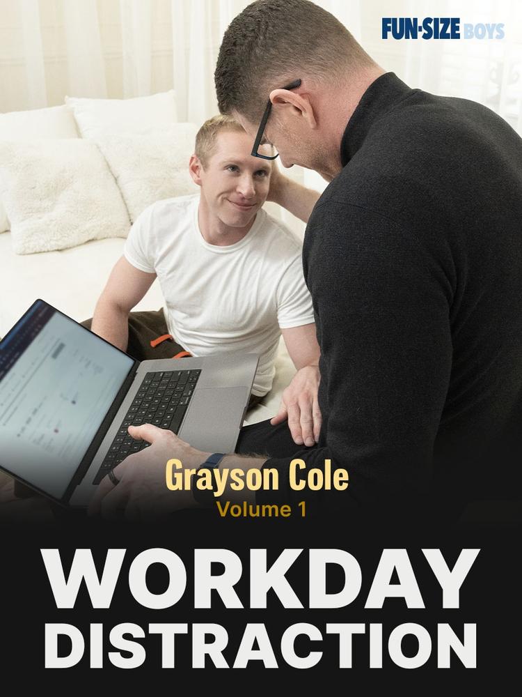 Funsizeboys: Workday Distraction – Grayson Vol. 1 – Featuring Grayson Cole, Legrand Wolf on Carnal Plus