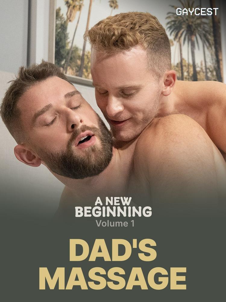 Gaycest: Dad's Massage – A New Beginning Vol. 1 – Featuring Canyon Cole, Dylan Tides, J.D. Manning on Carnal Plus