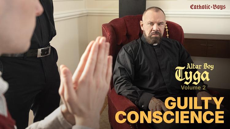 CatholicBoys: Guilty Conscience – Altar Boy Tyga Vol. 2 – Featuring Adam Snow, Max Sargent, Tyga Knottz on Carnal Plus