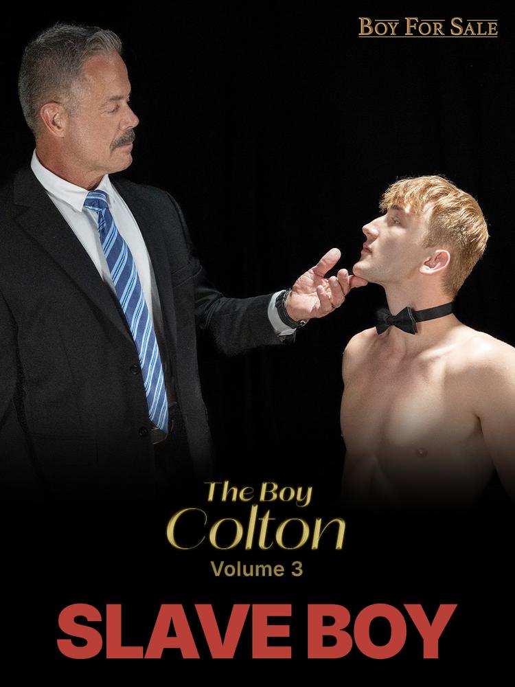 Boy For Sale: Slave Boy – The Boy Colton Vol. 3 – Featuring Colton Fox, Reece Scott on Carnal Plus