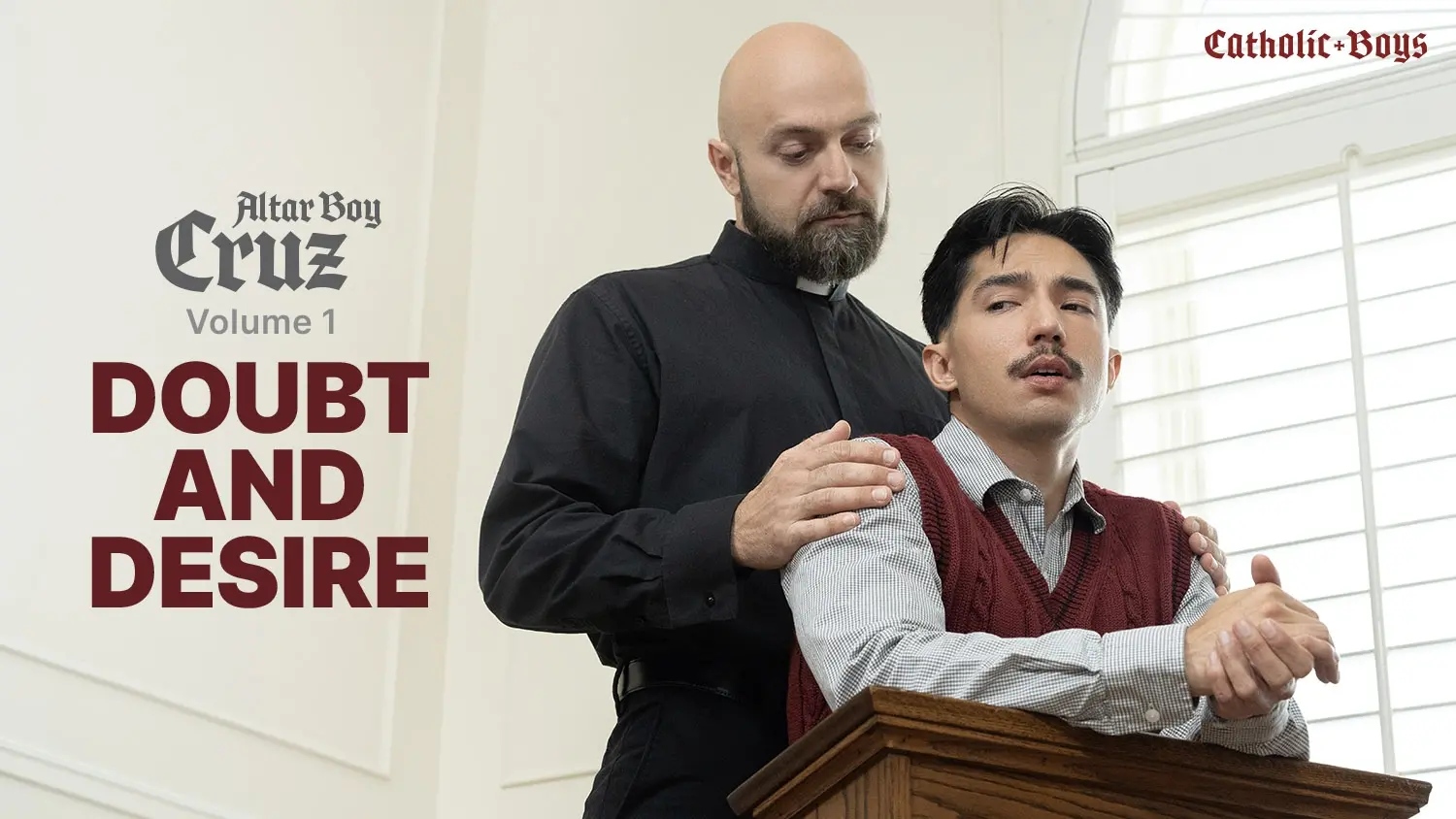 Doubt and Desire | Altar Boy Cruz Vol. 1 Adam Snow Lucky Cruz 