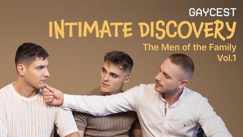 Intimate Discovery | THE MEN OF THE FAMILY Vol. 1
